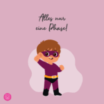 Blogartikel, alles nur eine Phase!